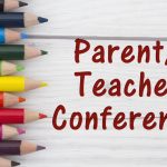 Parent-Teacher Conferences – Semester 1